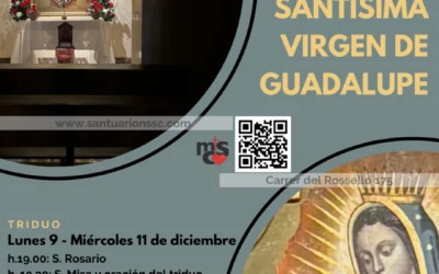 Triduo y fiesta a la santísima Virgen de Guadalupe 2024